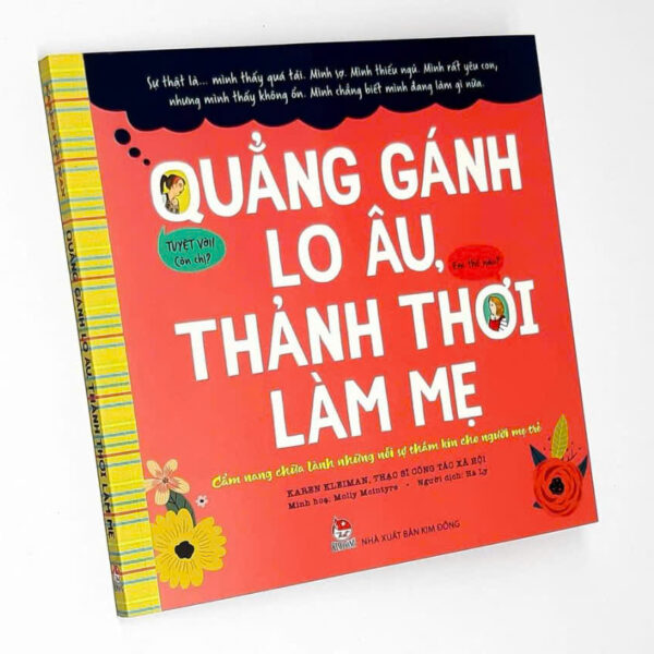 Quẳng Gánh Lo Âu, Làm Mẹ Thảnh Thơi - Giảm 40%