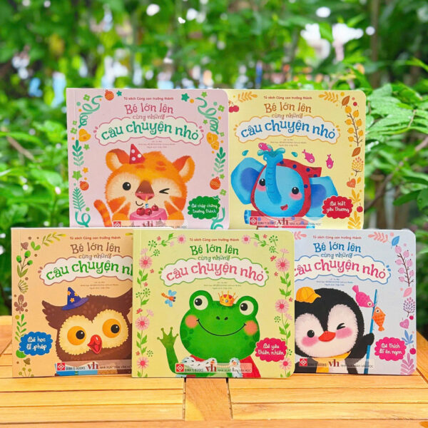 BÉ LỚN LÊN CÙNG NHỮNG CÂU CHUYỆN NHỎ