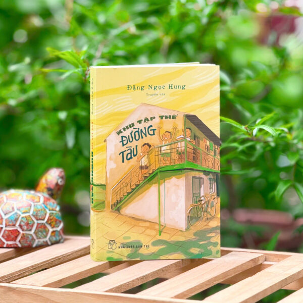 KHU TẬP THỂ ĐƯỜNG TÀU (Nxb Trẻ)