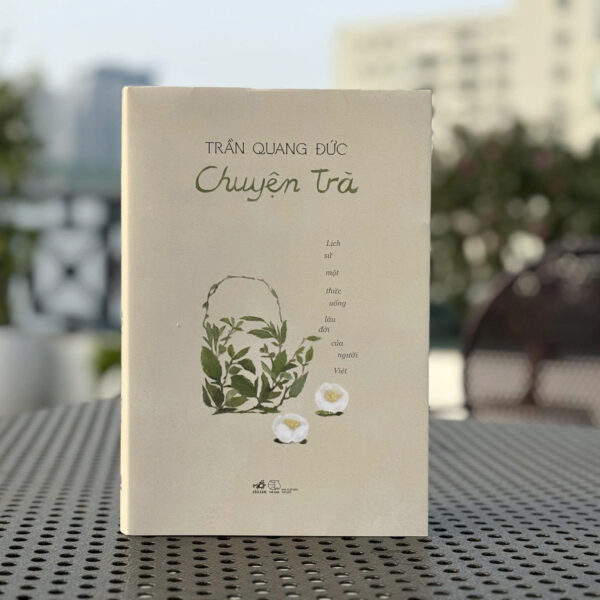 CHUYỆN TRÀ