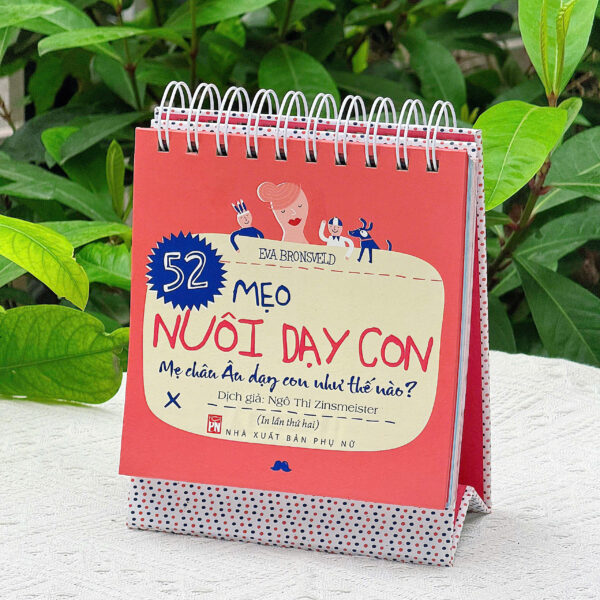 52 Mẹo Nuôi Dạy Con (sale 60%)