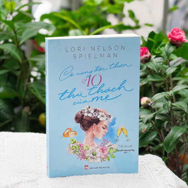 Cô Nàng Độc Thân & 10 Thử Thách Của Mẹ
